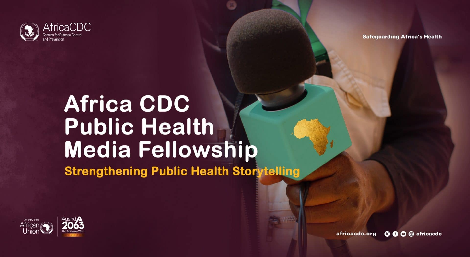 Call for Applications: African Union Media Fellowship 2025