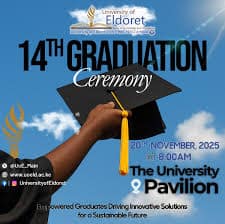 University of Eldoret Announces 14th Graduation Ceremony Scheduled for November 20, 2025